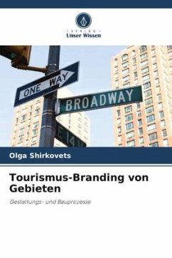 Tourismus-Branding von Gebieten - Shirkovets, Olga