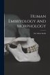 Human Embryology And Morphology - Bild 1
