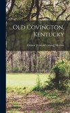 Old Covington, Kentucky