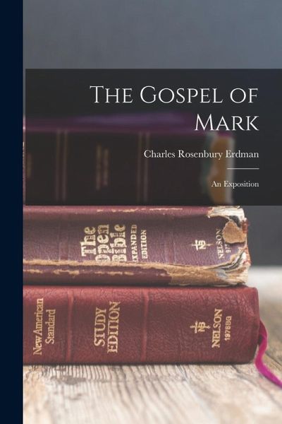 The Gospel of Mark: An Exposition The Gospel of Mark: An Exposition