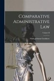 Comparative Administrative Law; Volume II