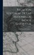 Relacion Historial de las Misiones de... - Bild 1