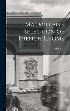 Macmillan's Selection of French Idioms - Plan