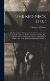 &quote;The Red Neck Ties,&quote;: Or, History of the Fifteenth New York Volunteer Cavalry, Containing a Record of the Battles, Skirmishes, Marches, Etc.