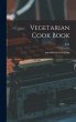 Vegetarian Cook Book - Bild 1