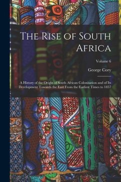 The Rise of South Africa - Cory, George