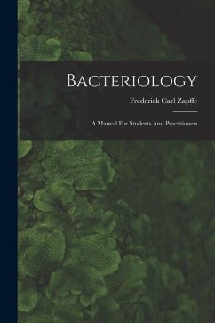 Bacteriology - Zapffe, Frederick Carl