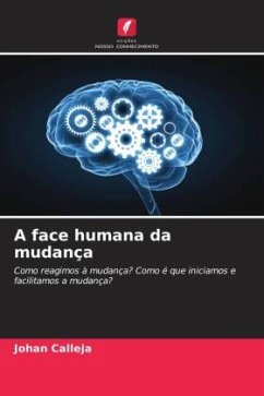 A face humana da mudança - Calleja, Johan