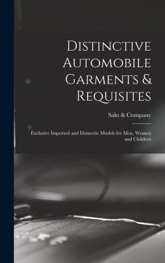 Cover Distinctive Automobile Garments & Requisites: Exclusive Imported and Domestic Models for Men, Women and Children