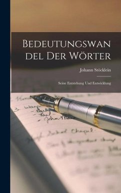 Cover Bedeutungswandel der Wörter: Seine Entstehung und Entwicklung