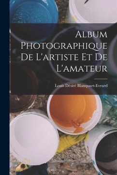 Cover Album photographique de l'artiste et de l'amateur