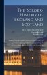 The Border-history of England and... - Bild 1