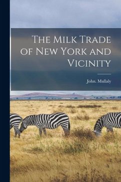 Cover The Milk Trade of New York and Vicinity