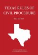 Texas Rules of Civil Procedure; 2022... - Bild 1