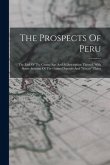 The Prospects Of Peru