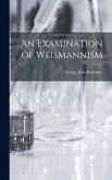 An Examination of Weismannism