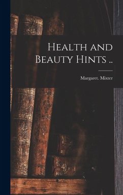 Cover Health and Beauty Hints ..