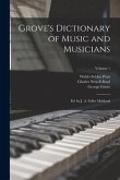 Grove's Dictionary of Music and Musicians: Ed. by J. A. Fuller Maitland; Volume 1
