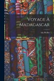 Voyage À Madagascar