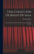 Una Coleccion De Bailes De Sala - Bild 1