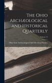 The Ohio Archæological and Historical Quarterly; Volume 14 The Ohio Archæological and Historical Quarterly; Volume 14