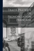 Traité Pratique De Prononciation Française