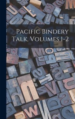 Cover Pacific Bindery Talk, Volumes 1-2