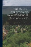 The Danish Expedition to Siam, 1899-1900. II. Echinoidea (I)