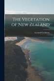 The Vegetation of New Zealand The Vegetation of New Zealand