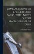 Some Account of English Deer Parks,... - Bild 1