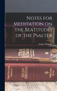 Cover Notes for Meditation on the Beatitudes of the Psalter