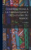 Contributions à la connaissance de la flore du Maroc