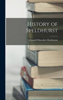 History of Speldhurst - Mackinnon, Donald Dimsdale