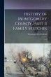 History of Montgomery County, Part II... - Bild 1