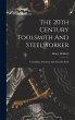 The 20th Century Toolsmith And... - Bild 1