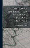 Description of the Filtration Works and Pumping Stations