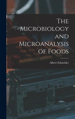 Cover The Microbiology and Microanalysis of Foods
