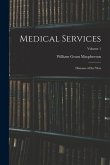 Medical Services; Diseases of the war; Volume 1