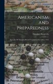 Americanism And Preparedness