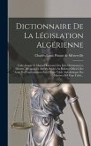 Dictionnaire De La Législation Algérienne