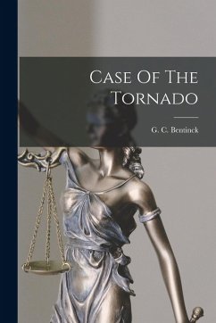 Case Of The Tornado - Bentinck, G. C. Case Of The Tornado - Bentinck, G. C.