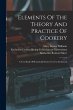 Elements Of The Theory And Practice Of... - Bild 1
