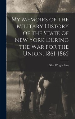 Cover My Memoirs of the Military History of the State of New York During the War for the Union, 1861-1865