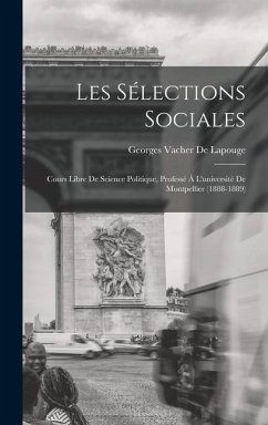 Les Sélections Sociales - De Lapouge, Georges Vacher