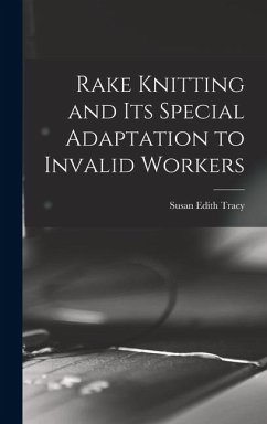 Cover Rake Knitting and its Special Adaptation to Invalid Workers
