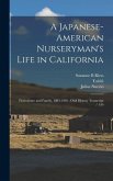 A Japanese-American Nurseryman's Life in California