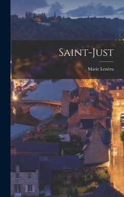 Saint-Just - Lenéru, Marie