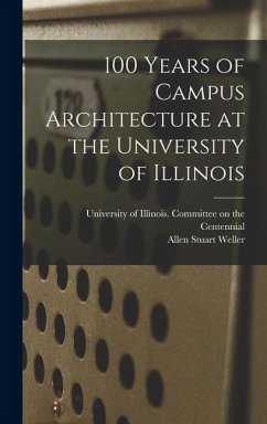 Cover 100 Years of Campus Architecture at the University of Illinois