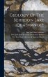 Geology Of The Schroon Lake Quadrangle - Bild 1