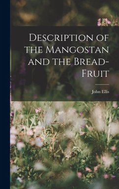 Cover Description of the Mangostan and the Bread-Fruit